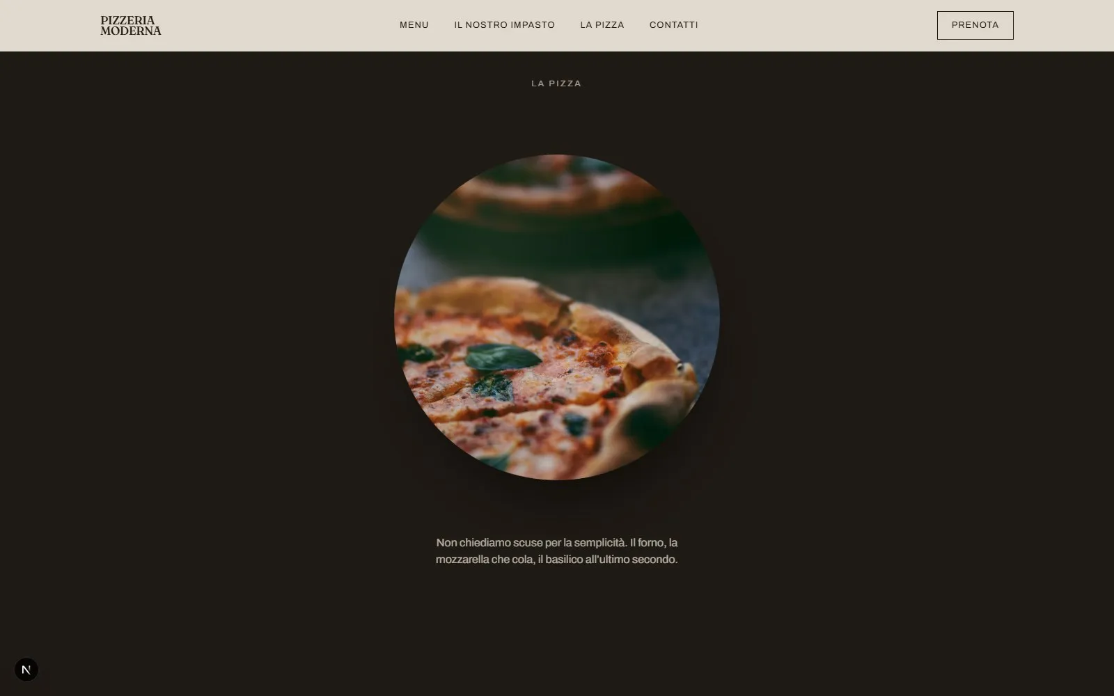 La pizza firma inquadrata in un cerchio, fissata sullo schermo mentre si scorre la sezione